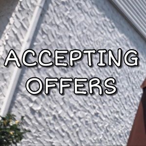 ACCEPTING ALL REASONABLE OFFERS